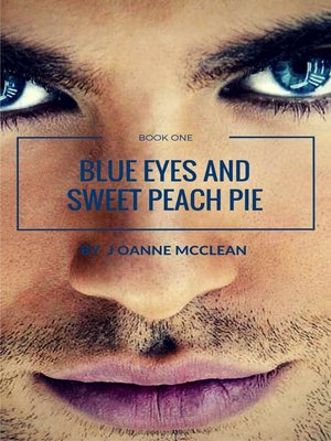cover image of Blue Eyes and Sweet Peach Pie